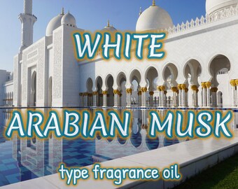 WHITE ARABIAN MUSK type Fragrance Body Oil