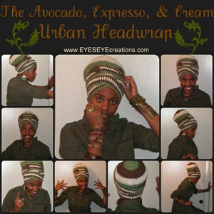 Avocado, Espresso, & Cream Headwrap (MADE TO ORDER) - 100% cotton, crochet hat cap dreadlocks bohemian regal african urban turban wrap