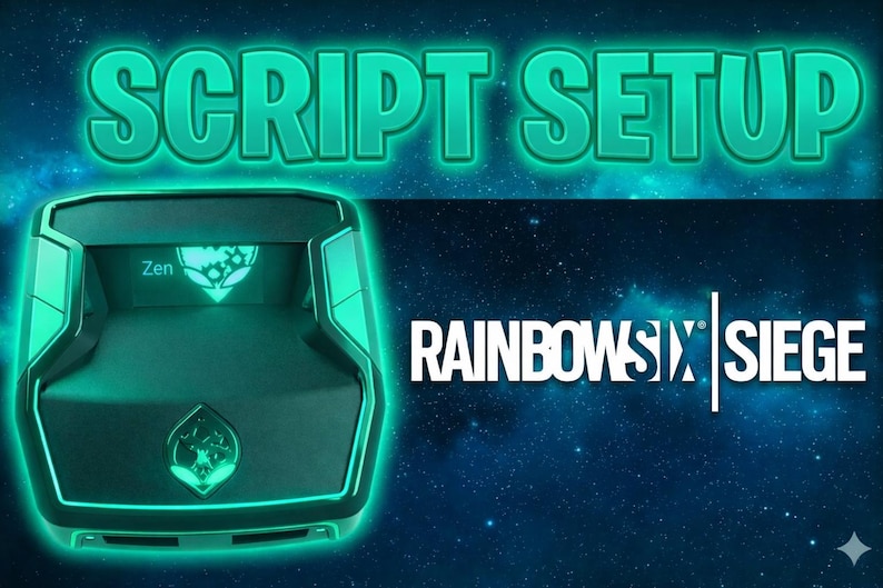 May include: Image features a black and teal gaming device with the text "SCRIPT SETUP" in teal. The "Rainbow Six Siege" logo is displayed on a starry background. The device has a teal outline.