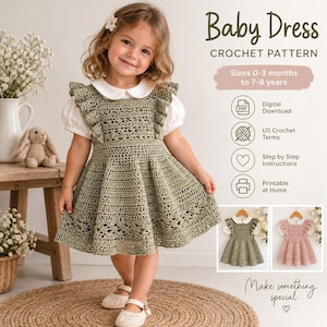 Op de afbeelding: Een digitaal haakpatroon voor een babyjurk, met de tekst Baby Dress CROCHET PATTERN en Sizes 0-3 months to 7-8 years. Het ontwerp toont een mouwloze saliegroene jurk met ruches op de schouders en een witte kraag, gedragen door een kind.