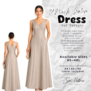 May include: A floor-length beige satin maxi dress with a deep V-neckline, sleeveless design, and in-seam pockets. The text reads: V Neck Satin Dress Pdf Pattern, full-length maxi dress, deep V neckline, sleeveless design, 3/4-circle skirt, XS-4XL.