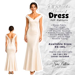 May include: A PDF sewing pattern for an off-shoulder mermaid dress. The design features a full-length silhouette, armhole princess seams, a natural waist seam, and a corset lace-up back. Includes instructions for sizes XS-4XL in A4, A0, and US Letter formats.
