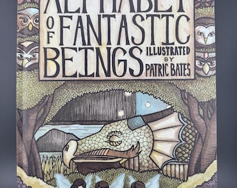 Alphabet of Fantastic Beings hardcover