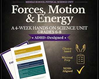Forces Motion Energy Curriculum Unit |  Hands-On Physics Science Unit Grades 6–8 | ADHD Friendly