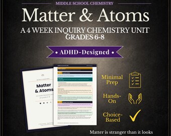 Matter & Change Chemistry Unit Study  | Middle School Hands-On Science | Grades 6-8 | ADHD Friendly