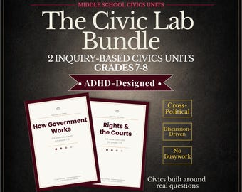 The Civic Lab Complete Bundle | Civics Unit Study | Grades 7–8 | Homeschool PDF