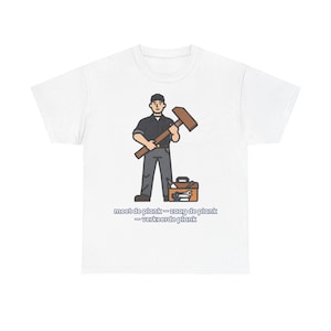 Carpenter T-shirt - Carpenter Dutch Humor Craft Workman Tools Gift - Unisex Cotton