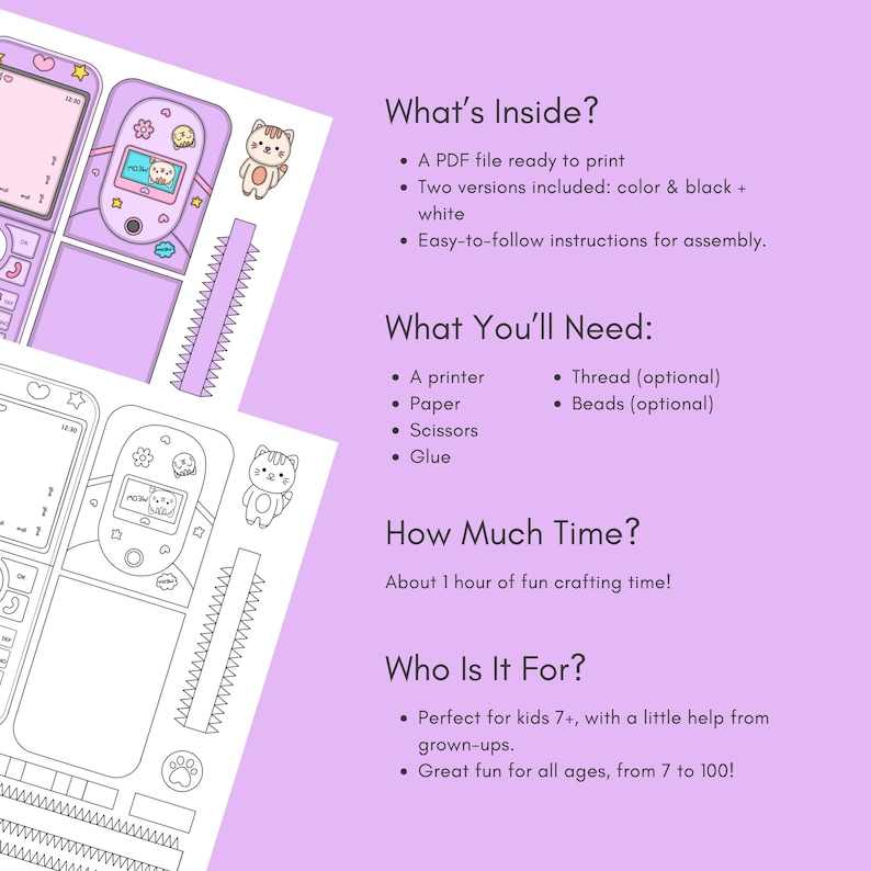 May include: A printable craft kit featuring a flip phone design in color and black and white versions. The text includes What's Inside, What You'll Need, How Much Time, and Who Is It For, detailing instructions for assembly using paper, scissors, and glue.