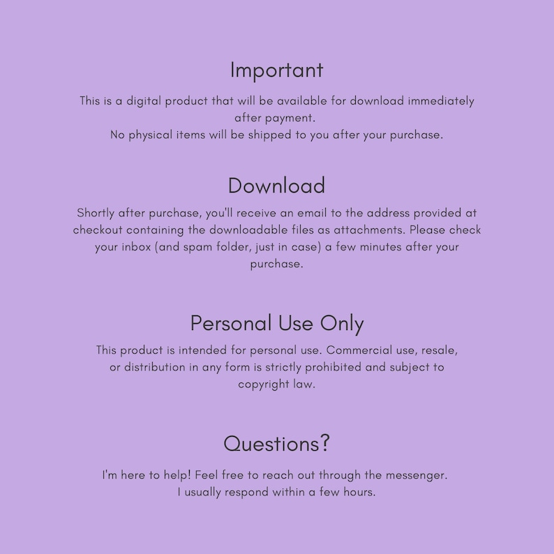 May include: A digital product information sheet on a lavender background. The text includes "Important", "Download", "Personal Use Only", and "Questions?" with details about digital downloads and usage restrictions.