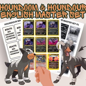 May include: A collection of Houndoom and Houndour trading cards displayed on white sheets with text reading HOUNDOOM & HOUNDOUR ENGLISH MASTER SET. The cards feature various illustrations of the canine creatures, alongside printed lists of card numbers.