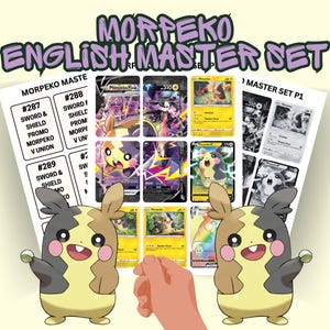 May include: A collection of Morpeko trading cards displayed on white sheets with black text labels. The sheets feature various Morpeko character illustrations in yellow, brown, and black. The text reads Morpeko English Master Set and Morpeko Master Set P1.
