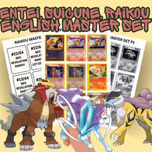 Può includere: Una collezione di carte collezionabili con Entei, Suicune e Raikou, accompagnate da liste di controllo stampate intitolate Entei, Suicune, Raikou English Master Set. Le carte mostrano illustrazioni colorate delle tre creature leggendarie.