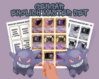 English Gengar master set placeholders/fillers | inc all variants & cameos