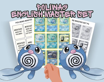 English Poliwag master set binder placeholders/fillers | inc all variants & cameos