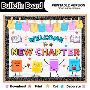 May include: A digital bulletin board design featuring the text Welcome to a New Chapter, decorated with colourful cartoon books, stars, and a banner of yellow, blue, and pink pennants held by wooden clothespins against a white wood background.