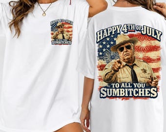 Comfort Colors Happy 4th Of July To All You Sumbitches Shirt, Retro Smokey And The Bandit Movie Shirt, Classic Movie, Funny Show Fireworks
