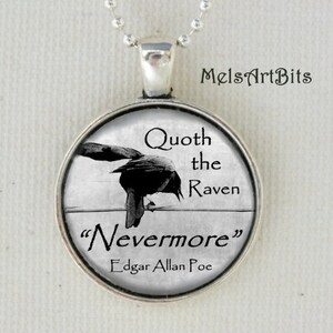 Edgar Allan Poe Raven Nevermore Poem Pendant Necklace - Literary Gothic Crow Art