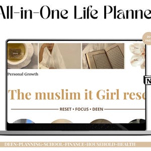 Op de afbeelding: Een laptop met een digitale planner met de tekst "All-in-One Life Planner". Het scherm toont "The muslim it Girl reso" en "RESET • FOCUS • DEEN". Aanvullende tekst is "DEEN-PLANNING-SCHOOL-FINANCE-HOUSEHOLD-HEALTH."