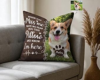 2D-Flat Personalized Dog Memorial Pillow Custom Pet Photo Gift When You Miss Me Hug This Pillow Bereavement Gift for Pet Owners