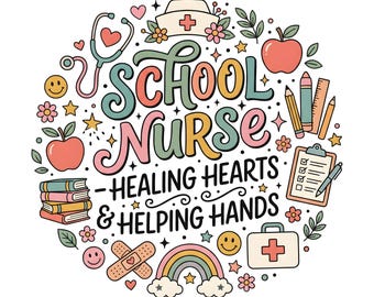 School Nurse PNG, Healing Hearts Helping Hands, Retro Sublimation, Digital Download