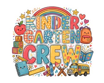 Kindergarten Crew Sublimation, Back to School Clipart Bundle, Teacher Shirt Graphic, Digital Download