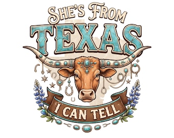 She's From Texas PNG, Turquoise Longhorn Cowgirl Design, Western T-Shirt Graphic, I Can Tell