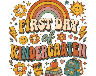 First Day of Kindergarten PNG | Retro Rainbow School Shirt | Groovy Sublimation Design