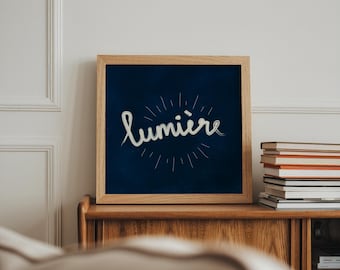 Lumière Print: Inspirational French Wall Art, Navy Blue Decor (Digital Download)