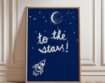 To The Stars Print: Blue Celestial Wall Art, Nursery Decor (Digital Download - Vertical)