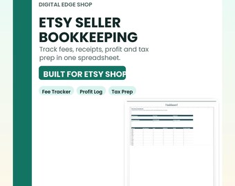 Etsy Seller Bookkeeping Spreadsheet, Tax Prep Kit, Fee Tracker (Excel Google Sheets)