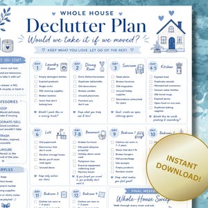 Könnte beinhalten: Ein weißes, druckbares Whole House Declutter Plan Dokument mit blauem Text und Illustrationen. Es enthält eine zehntägige Raum-für-Raum-Checkliste, einen Sortierleitfaden mit vier Kategorien und eine Materialliste. Ein goldenes Abzeichen zeigt INSTANT DOWNLOAD!