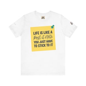 Livet är som en Post-it-lapp | Inspirerande citat-t-shirt bild 2