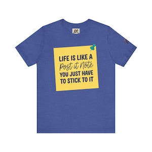 Livet är som en Post-it-lapp | Inspirerande citat-t-shirt bild 1