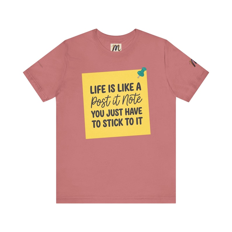 Livet är som en Post-it-lapp | Inspirerande citat-t-shirt bild 4