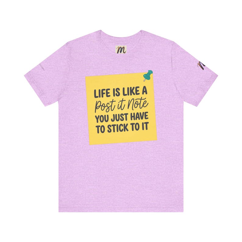 Livet är som en Post-it-lapp | Inspirerande citat-t-shirt bild 19