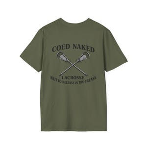Coed Naked Lacrosse T-Shirt | Crossed Sticks, Wait to Release in the Crease image 8