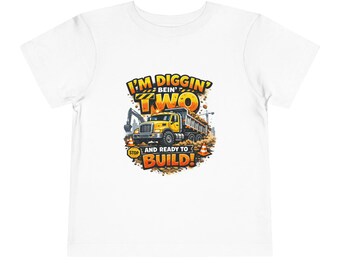 I'm Diggin' Bein' Two Construction Truck Toddler Tee | 2nd Birthday