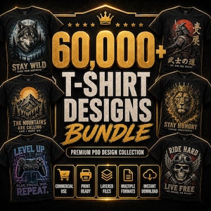 60,000+ T-Shirt Designs Bundle, Mega POD Graphics Collection, SVG and PNG Files, Print Ready Sublimation, Commercial Use