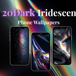 20 Dark Iridescent Phone Wallpapers | Holographic Abstract Backgrounds (Digital Download)