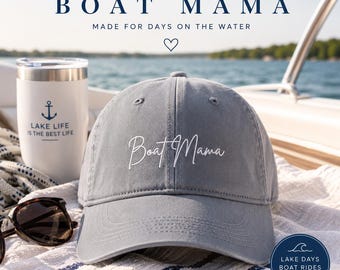 Boat Mama Hat, Embroidered Boating Hat, Vintage Washed Baseball Cap, Boater Gift for Women, Lake Life Hat, Summer Boat Hat
