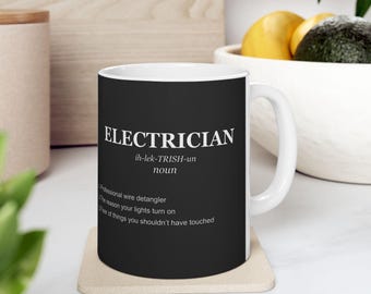 Funny Electrician Definition Mug