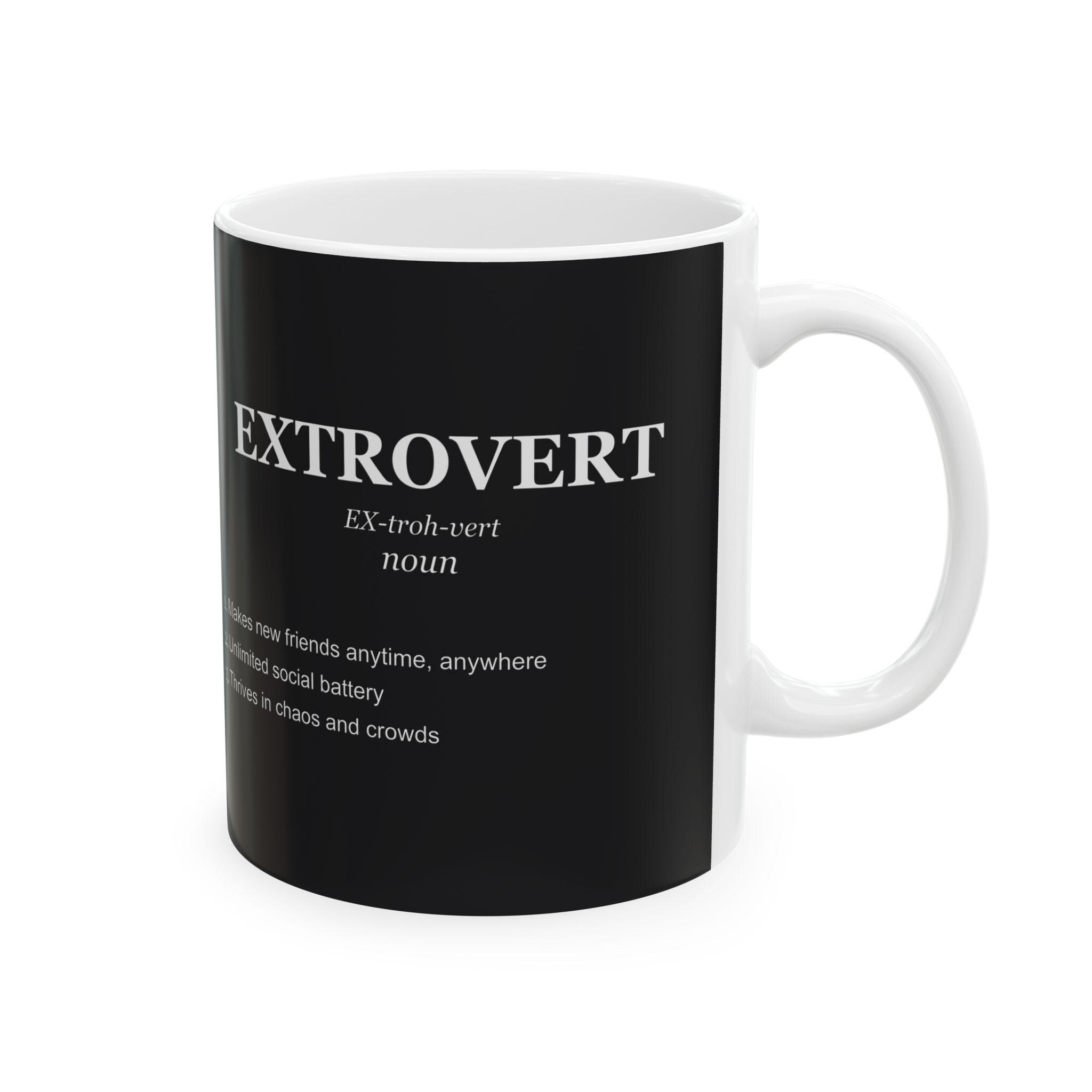 Extrovert Defention Funny Extrovert Definition Mug - Etsy