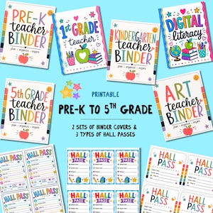 May include: A collection of printable teacher binder covers and hall passes featuring colourful text and graphics. The covers include titles like Pre-K Teacher Binder, 1st Grade Teacher, Kindergarten Teacher Binder, Digital Literacy, 5th Grade Teacher Binder, and Art Teacher Binder, all with apple and school supply illustrations.