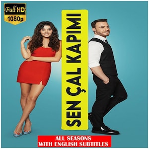 May include: A promotional image for a television series featuring a woman in a red dress and a man in a black suit. The image includes the text "SEN ÇAL KAPIMI" and "ALL SEASONS WITH ENGLISH SUBTITLES" on a blue background.
