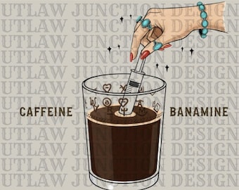 Design de sublimação PNG Caffeine Banamine Western (Download Digital)