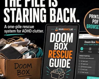 Doom Box-reddingsgids | ADHD-opruimtool (afdrukbare pdf + browser-app)