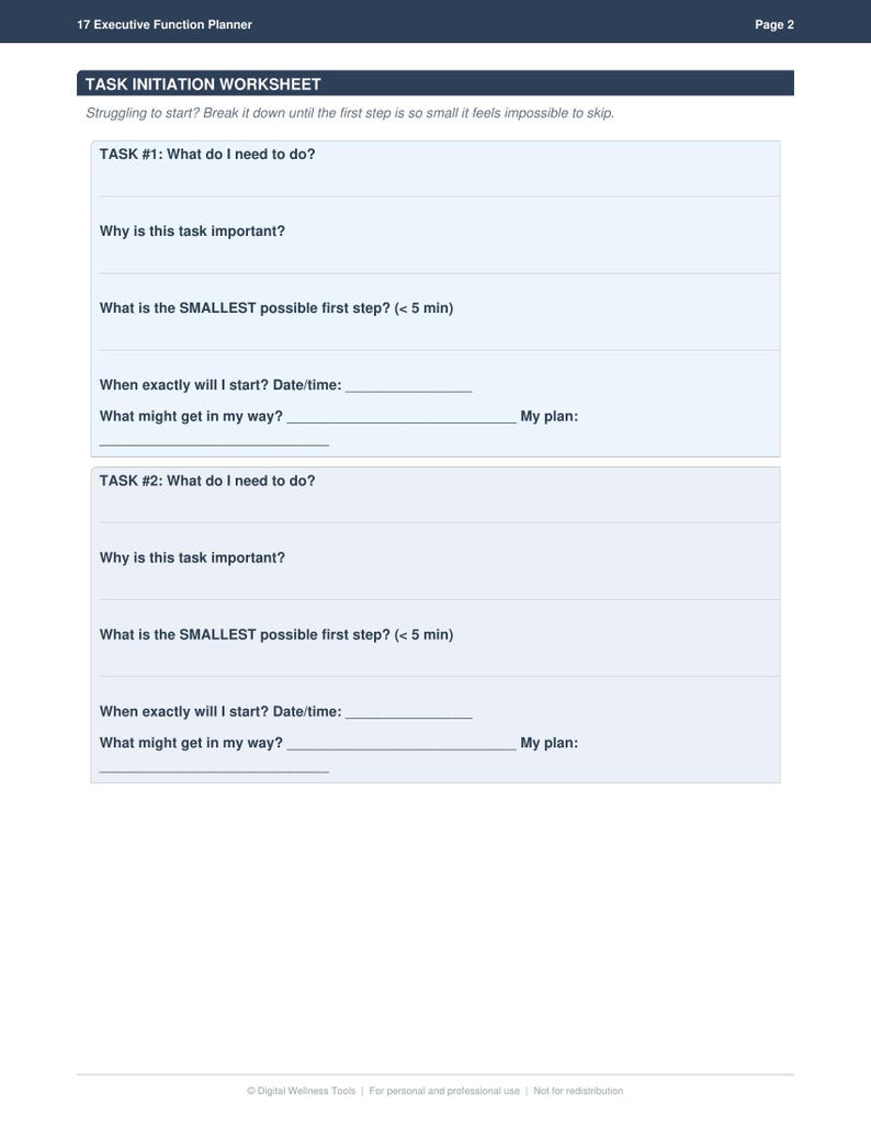 May include: A white worksheet titled "Task Initiation Worksheet" with prompts to break down tasks. Includes sections for task details, importance, smallest first step, start date/time, and potential obstacles. Page 2 of a planner.