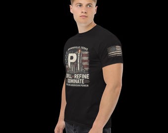 Drill - Refine - Dominate Classic American Tee