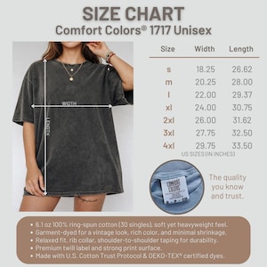 Puede incluir: Tabla de tallas para camisetas Comfort Colors 1717 Unisex. Se proporcionan medidas en pulgadas para las tallas S a 4XL. La tabla incluye dimensiones de ancho y largo. La camiseta est&aacute; te&ntilde;ida en prenda para un look vintage.