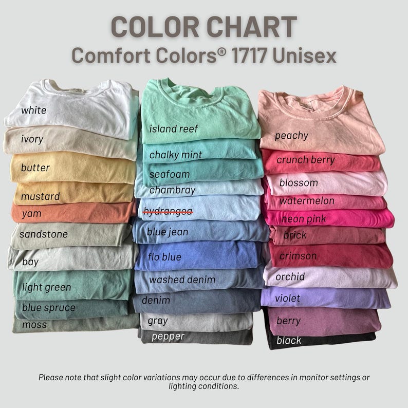 Puede incluir: Carta de colores de camisetas Comfort Colors 1717 Unisex. La tabla muestra una gama de colores, incluyendo blanco, marfil, mantequilla, mostaza, &ntilde;ame, arenisca, bah&iacute;a, verde claro, p&iacute;cea azul, musgo, arrecife de la isla, menta tiza, espuma de mar, chambray, hortensia, vaquero azul, flo blue, denim lavado, denim, gris, pimienta, melocot&oacute;n, baya crujiente, flor, sand&iacute;a, rosa ne&oacute;n, ladrillo, carmes&iacute;, orqu&iacute;dea, violeta, baya y negro.